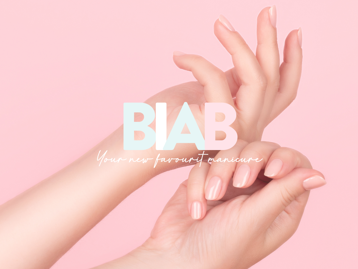 BIAB Nails - The Longer-lasting Alternative To a Shellac Manicure