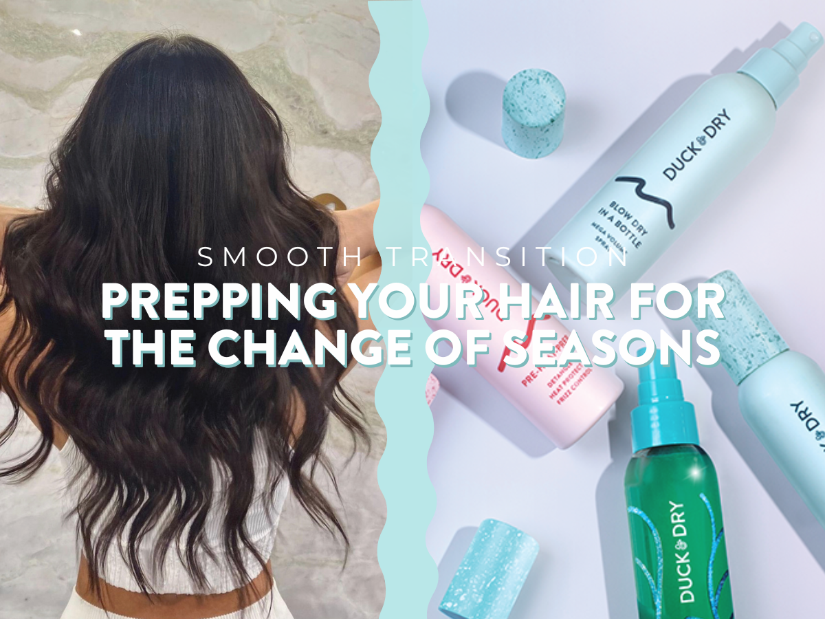 Smooth Transition: Prepping Your Hair for the Change of Seasons